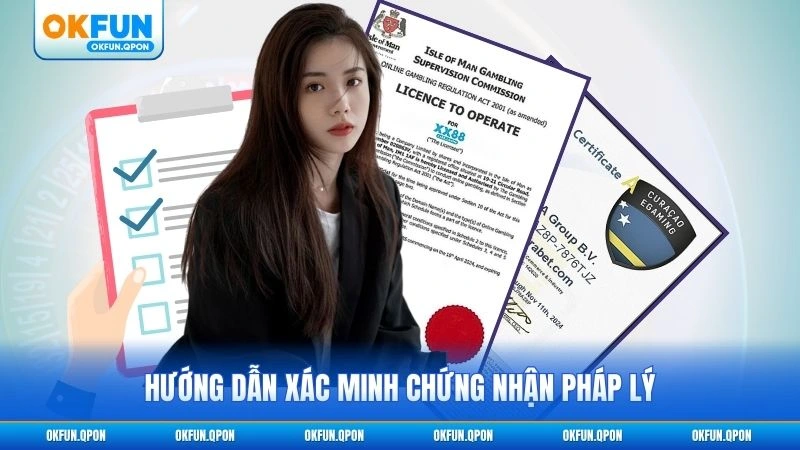 Hướng dẫn xác minh chứng nhận pháp lý