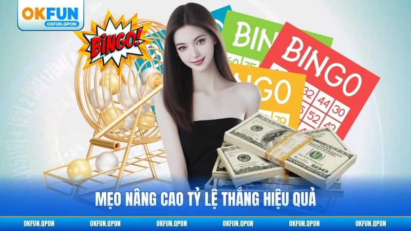Mẹo nâng cao tỷ lệ thắng hiệu quả