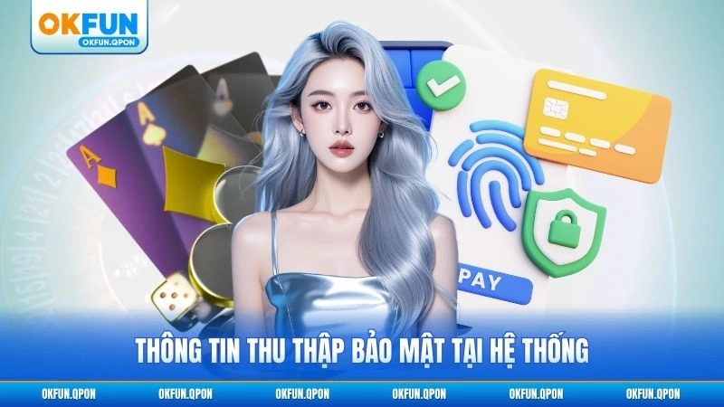 Thông tin thu thập bảo mật tại hệ thống